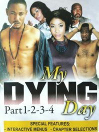 MY DYING DAY